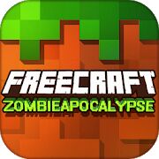 Скачать бесплатно FreeCraft Zombie Apocalypse [Мод много денег] 2.1 - Русская версия apk на Андроид