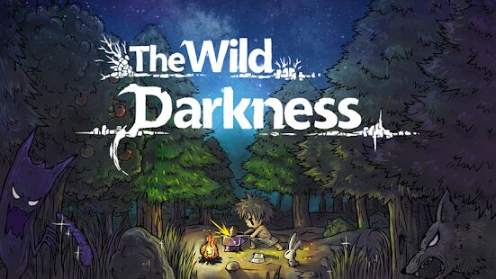 Скачать бесплатно The Wild Darkness [Мод безлимитные монеты] 1.1.30 - RUS apk на Андроид