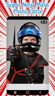 Скачать бесплатно Super Ninja Mask Photo Editor [Без рекламы] 1.4 - RU apk на Андроид